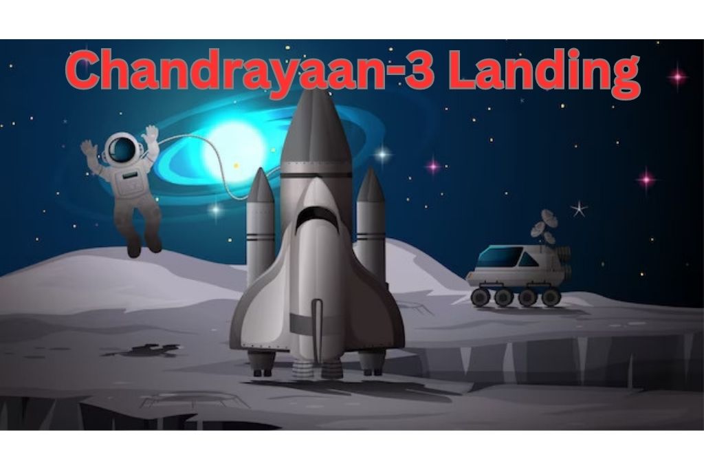 Chandrayaan-3 Landing