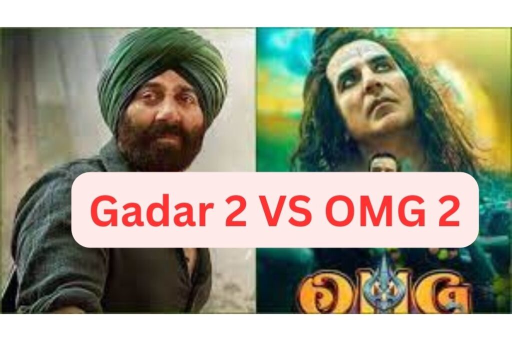 Gadar 2 VS OMG 2