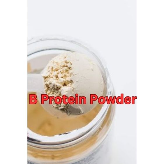 B Protein Powder