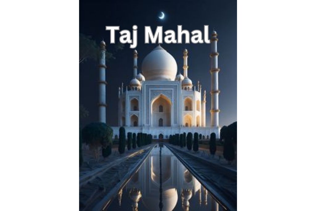 Taj Mahal